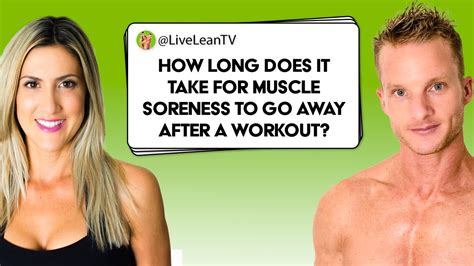 how long does it take soreness from exercise to go away