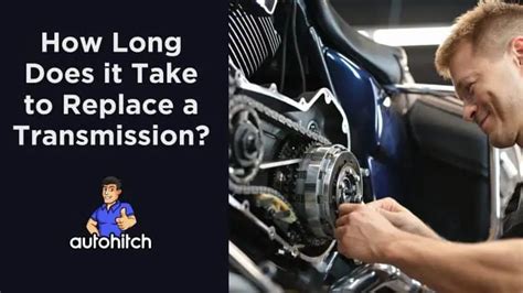 how long does it take to change an automatic gearbox