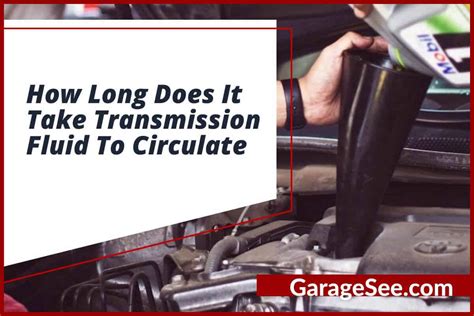how long does it take to change transmission fluid