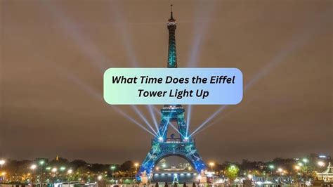 how long does the eiffel tower stay lit up