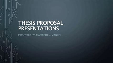 how long is a thesis proposal presentation
