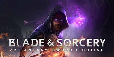 how long is blade and sorcery vr