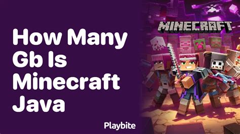 how many gigabytes are in minecraft java