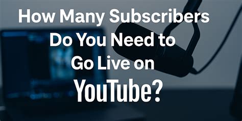 how many subscribers do you need on youtube to live stream on console