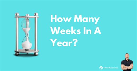 how many weeks in ayear