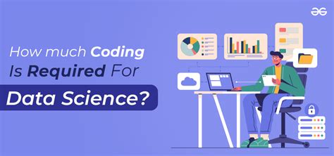 how much coding is required for data science