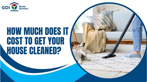 how much does it cost to get your house cleaned