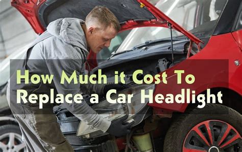 how much does it cost to replace a headlight glass