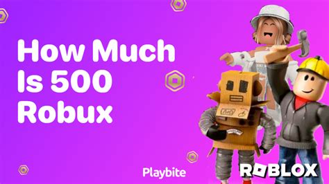 how much is 500$ of robux