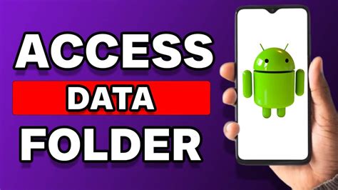 how to access data folder on android
