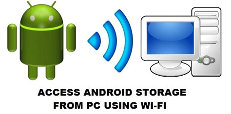 how to access files on android from pc wirelessly