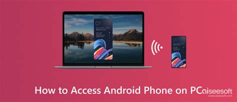 how to access phone to pc