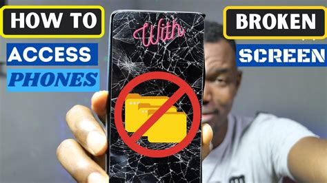 how to access phone with broken screen