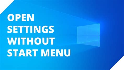 how to access windows settings without start menu