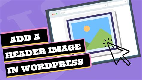 how to add a header image in wordpress