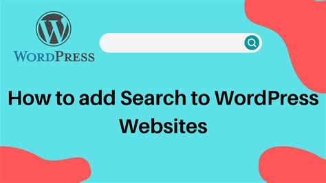 how to add a search box in wordpress