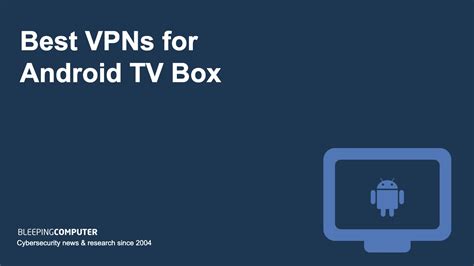 how to add a vpn to my android tv box