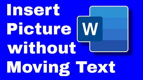 how to add an image in word without moving text