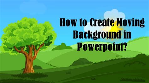 how to add animated background in ppt