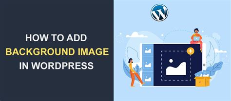 how to add background picture in wordpress