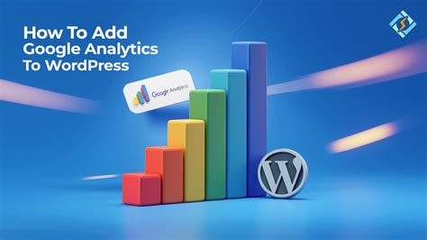 how to add google analytics to wordpress blog