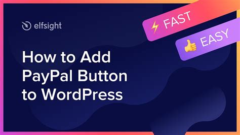 how to add paypal button in wordpress