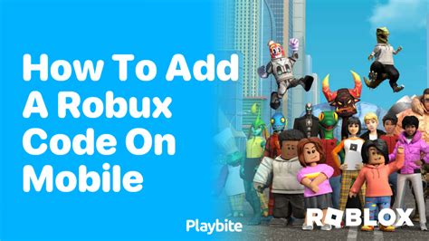 how to add robux code on mobile