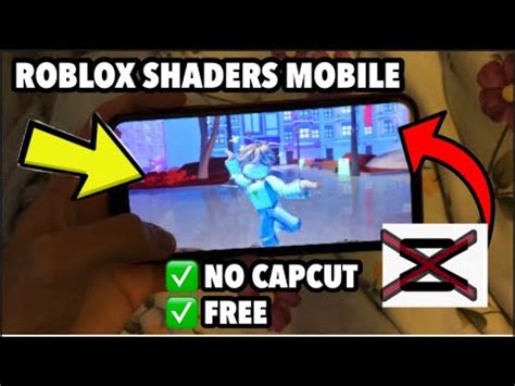 how to add shaders to roblox mobile without capcut