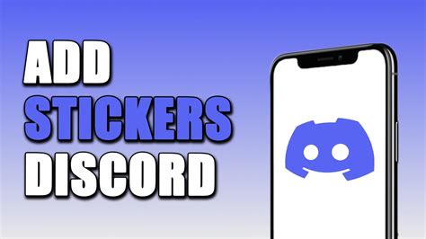 how to add stickers to discord on mobile