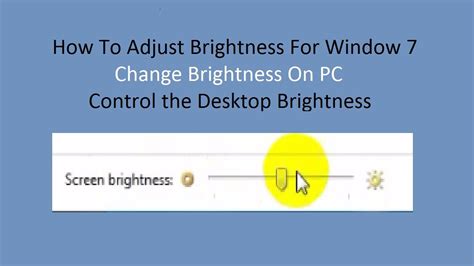 how to adjust brightness on desktop computer windows 7