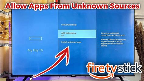 how to allow apps from unknown source on firestick