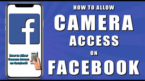 how to allow camera access on facebook
