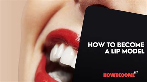 how to apply to be a lip model