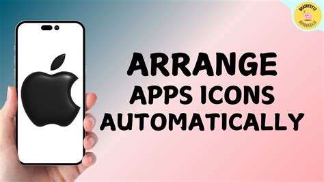 how to arrange apps automatically in iphone