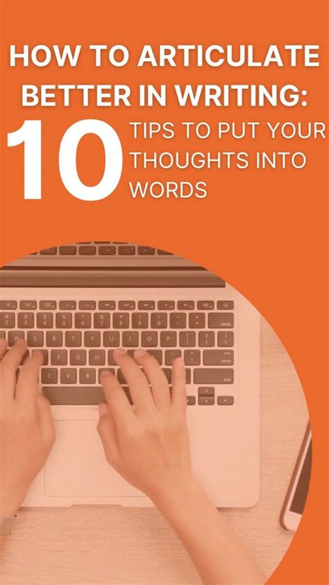 how to articulate better in writing