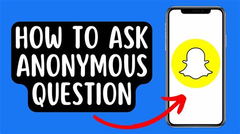 how to ask anonymous questions on snapchat