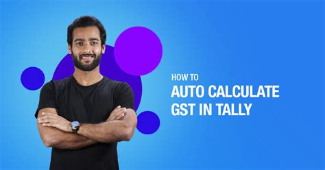 how to auto calculate gst in tally