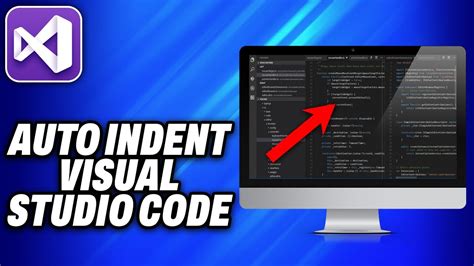 how to auto indent code in visual studio code