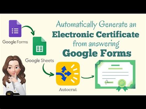 how to automatically generate an electronic certificate from answering google forms