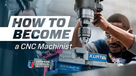 how to be a cnc machinist