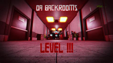 how to beat level 1 in da backrooms roblox