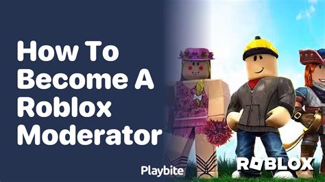 how to become a moderator for roblox