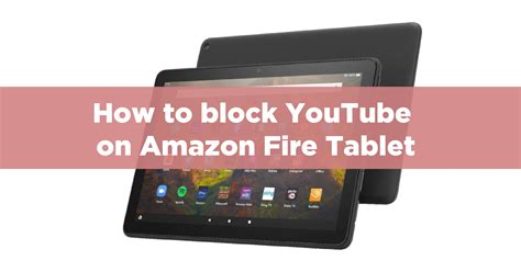 how to block roblox on amazon fire kids