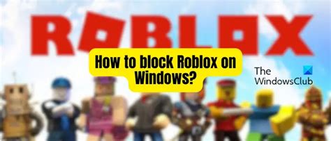 how to block roblox on windows 10