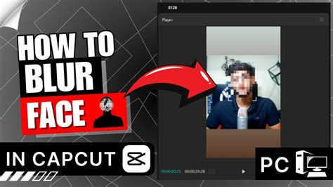 how to blur multiple faces in capcut pc