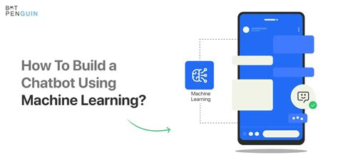 how to build a chatbot using machine learning