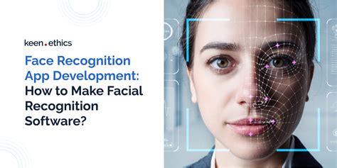how to build a face recognition software
