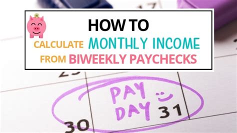 how to calculate monthly income from biweekly paycheck