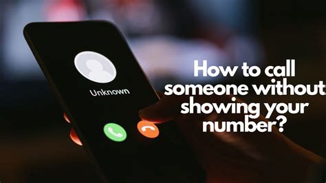 how to call not showing your number