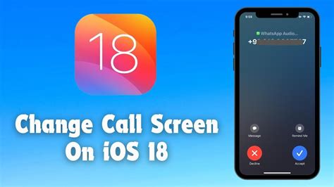how to change call screen on ios 18